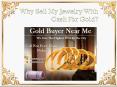 Why Sell My Jewelry With Cash for Gold PowerPoint PPT Presentation