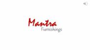 High Quality Furniture and Accessories - Mantra Furnishings