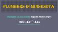 Plumbers In Minnesota Repairs Broken Pipes PowerPoint PPT Presentation