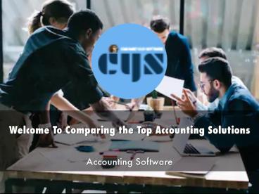 Information Presentation Of Comparing the Top Accounting Solutions