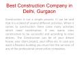 Best Construction Company in Gurgaon PowerPoint PPT Presentation