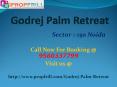 Godrej Palm Retreat Offering Residential Project at Noida Sector 150