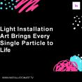 Light Installation Art Brings Every Single Particle to Life PowerPoint PPT Presentation