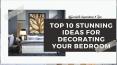 Best 10 Affordable Ways to Decorate Your Bedroom PowerPoint PPT Presentation
