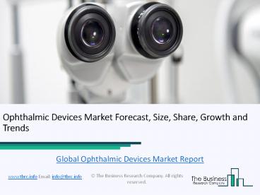 Global Ophthalmic Devices Market Research Report