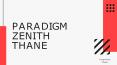 Paradigm Zenith Thane PowerPoint PPT Presentation