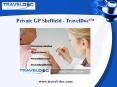Private GP Sheffield - TravelDoc™ PowerPoint PPT Presentation