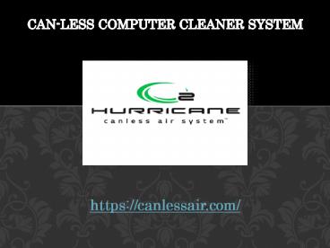 Can-less Air Computer Cleaner