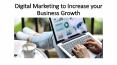 Digital Marketing to increase your business Growth PowerPoint PPT Presentation