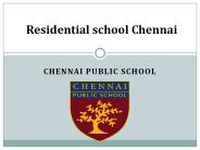 Residential school Chennai