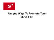 Unique Ways To Promote Your Short Film