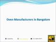 Oven Manufacturers in Bangalore PowerPoint PPT Presentation