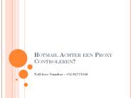 Hotmail Achter een Proxy Controleren?
