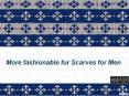 More fashionable fur Scarves for Men PowerPoint PPT Presentation