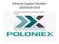 Poloniex Support Phone Number 1(833)639-0333 PowerPoint PPT Presentation