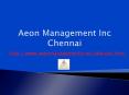 (*Aeon*) Management INc (**Chennai*))) Reviews Velachery PowerPoint PPT Presentation