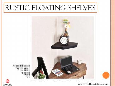 Rustic Floting Shelves - WellandStore