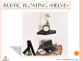 Rustic Floting Shelves - WellandStore PowerPoint PPT Presentation