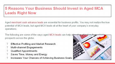 5 Reasons Your Business Should Invest in Aged MCA Leads