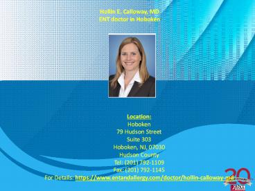 Hollin Calloway - ENT Doctor in Hoboken