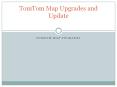 TomTom map Upgrade | TomTom map Update PowerPoint PPT Presentation