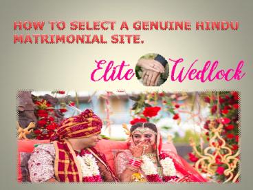 How to Select a Genuine Hindu Matrimonial Site
