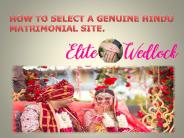 How to Select a Genuine Hindu Matrimonial Site