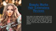 Best Hair Extensions & Accessories of Beauty Works