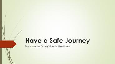 Driving tips for new drivers