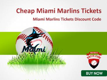 Marlins Match Tickets | Miami Marlins Tickets Promo Code