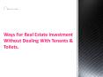 Real Estate Investing No Tenants Dealing PowerPoint PPT Presentation