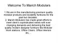 Marich modular for office interiors PowerPoint PPT Presentation