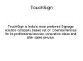 Touch sign PowerPoint PPT Presentation