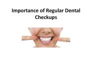 Importance of Regular Dental Checkups
