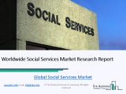Global Social Services Market Research Report