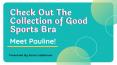 Check Out The Collection of Pauline sports bra | Lingerie Social PowerPoint PPT Presentation