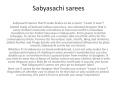 Sabyasachi saress PowerPoint PPT Presentation