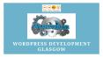 WordPress Development Glasgow (1) PowerPoint PPT Presentation