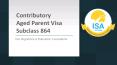 Apply for Contributory Aged Parent Visa Subclass 864 | ISA Migrations & Education Consultants PowerPoint PPT Presentation