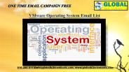 VMware Operating System Email List