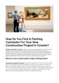 Find A Painting Contractor For Your New Construction Project In Toronto PowerPoint PPT Presentation