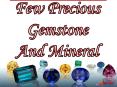 Few Precious Gemstone And Mineral PowerPoint PPT Presentation