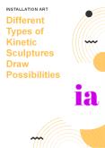 Different Types of Kinetic Sculptures Draw Possibilities PowerPoint PPT Presentation