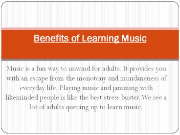 Benefits of Learning Music | Importance of Music