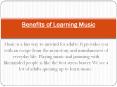 Benefits of Learning Music | Importance of Music PowerPoint PPT Presentation