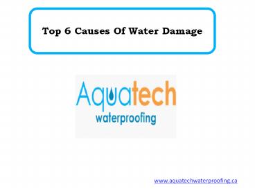 Top 6 Causes Of Water Damage