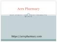 Best And Good Medical Services At Acrx Pharmacy PowerPoint PPT Presentation