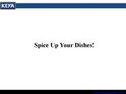 Spice Up Your Dishes!