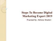 Steps To Become Digital Marketing Expert 2019