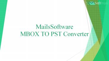 MailsSoftware MBOX to PST